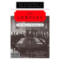The Company: A Short History of a Revolutionary Idea - Paperback