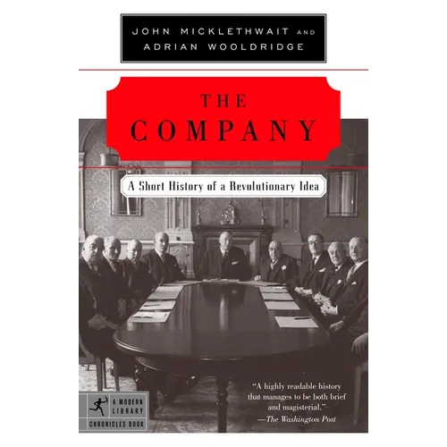 The Company: A Short History of a Revolutionary Idea - Paperback
