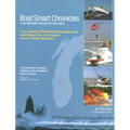 Boat Smart Chronicles: Lake Michigan Devours its Wounded - Paperback