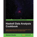 Haskell Data Analysis Cookbook - Paperback