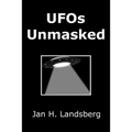 UFOs Unmasked - Paperback