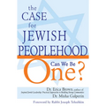 The Case for Jewish Peoplehood: Can We Be One? - Paperback