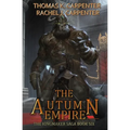The Autumn Empire: A LitRPG Adventure - Paperback