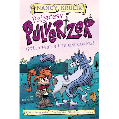 Gotta Warn the Unicorns! #7 - Paperback