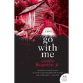 Go with Me - Paperback