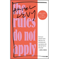 The Rules Do Not Apply: A Memoir - Paperback
