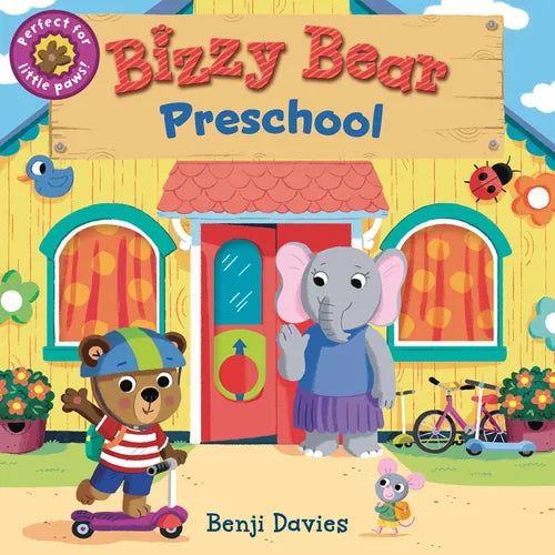 Bizzy Bear: Preschool: (Interactive Classroom Board Book for Toddlers - With Sturdy Tabs and Slides to Push and Pull) - Board Book