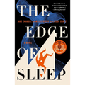 The Edge of Sleep - Paperback