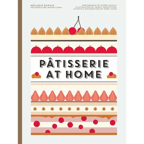 Patisserie at Home - Hardcover
