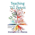 teaching in the spirit - Paperback