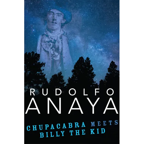 Chupacabra Meets Billy the Kid: Volume 21 - Hardcover