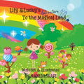 Lily & Lucky's: Adventure to the Magical Land - Paperback