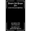 Dragons And Dragon Lore: Cryptozoology and Mythology - Paperback