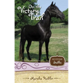 The On the Victory Trail: 2 (Revised) - Paperback
