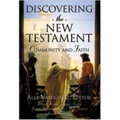 Discovering the New Testament: Community and Faith - Hardcover
