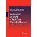 Mechatronic Modeling of Real-Time Wheel-Rail Contact - Paperback
