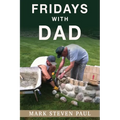 Fridays With Dad - Paperback