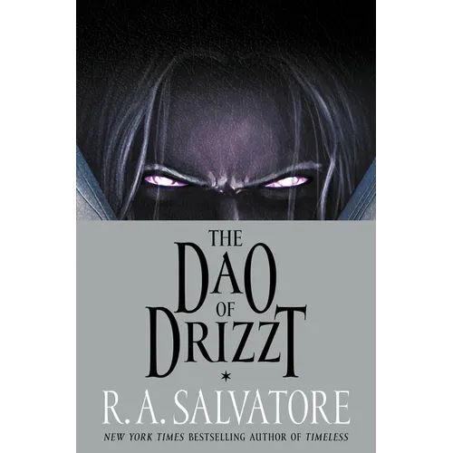 The DAO of Drizzt - Hardcover