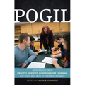 Pogil: An Introduction to Process Oriented Guided Inquiry Learning for Those Who Wish to Empower Learners - Paperback