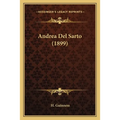 Andrea Del Sarto (1899) - Paperback