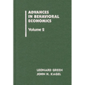 Advances in Behavioral Economics, Volume 2 - Hardcover
