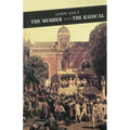 The Member and the Radical - Paperback