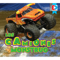 Los Camiones Monstruo (Monster Trucks) - Library Binding