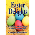 Easter Delights Cookbook - Paperback