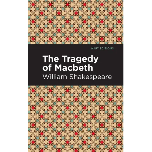 The Tragedy of Macbeth - Hardcover