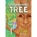 Grandmother Tree: Song of the Forests - Paperback