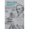 North by South: The Two Lives of Richard James Arnold - Paperback