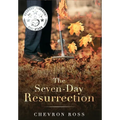 The Seven-Day Resurrection - Hardcover