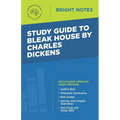 Study Guide to Bleak House by Charles Dickens - Paperback