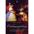 Colonization: A Global History - Paperback