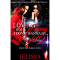 If Loving Him Is Wrong, I Don't Want to be Right 2: When the Tables Turn - Paperback