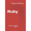 Ruby: Knights in White Satin 5 - Paperback