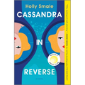 Cassandra in Reverse: A Reese's Book Club Pick - Paperback
