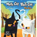 White Cat Black Cat: Two Cats - Hardcover