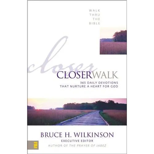 Closer Walk: 365 Daily Devotions That Nurture a Heart for God (a 365-Day Devotional) - Paperback