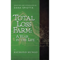 Total Loss Farm: A Year in the Life - Paperback