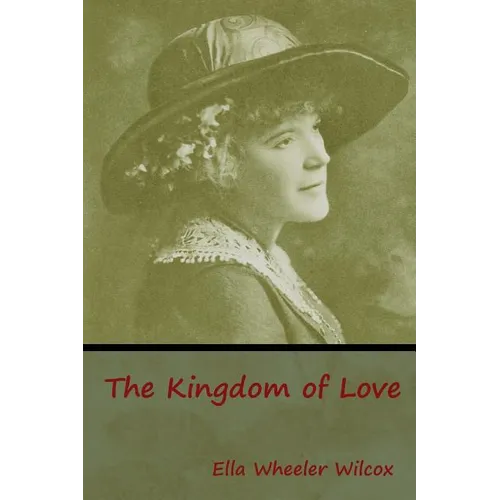 The Kingdom of Love - Paperback
