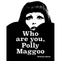 William Klein: Who Are You, Polly Maggoo? - Hardcover