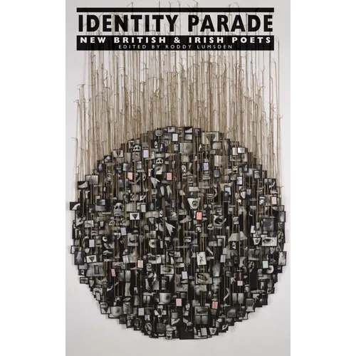 Identity Parade: New British & Irish Poets - Paperback