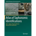 Atlas of Taphonomic Identifications: 1001+ Images of Fossil and Recent Mammal Bone Modification - Paperback