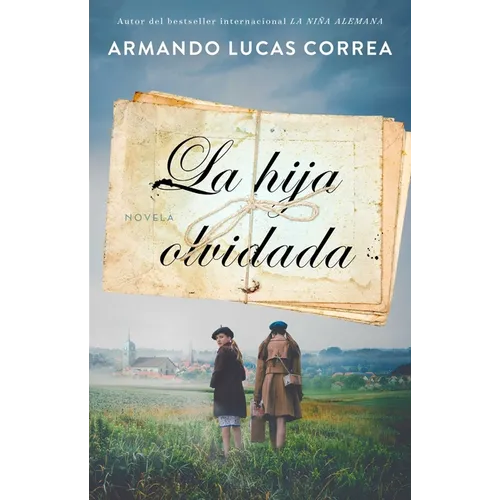 La hija olvidada (Daughter's Tale Spanish edition) - Paperback