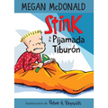 Stink Y La Pijamada Tiburón / Stink and the Shark Sleepover - Paperback