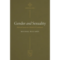 Gender and Sexuality: Biblical Sanity in a World of Confusion - Paperback