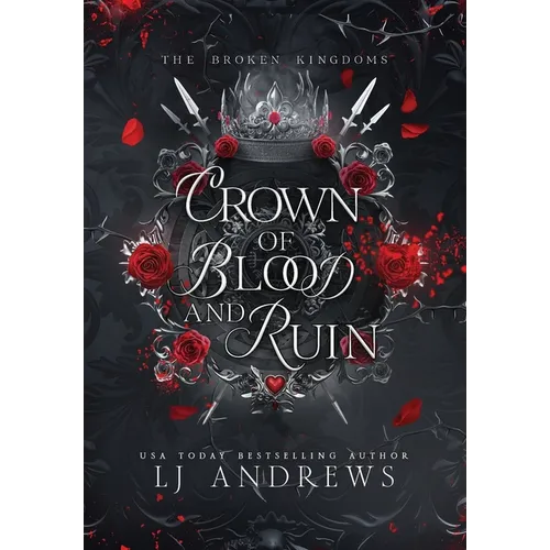 Crown of Blood and Ruin - Hardcover