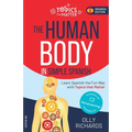 The Human Body in Simple Spanish - Paperback