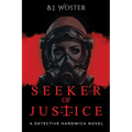 Seeker of Justice - Paperback